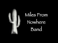 miles from nowhere band