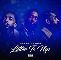 letter to nip by jesse james
