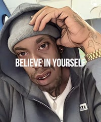 a man in a hoodie with the words believe in yourself