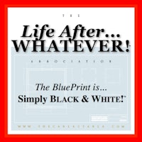 life after whatever the blueprint is simply black & white