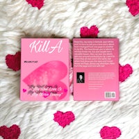 the cover of kill a is surrounded by pink hearts