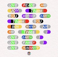 a poster with the words love, peace, mother, water, earth, family, and humanity