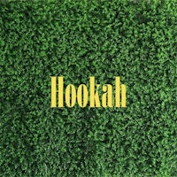 a green background with the word hookah written on it