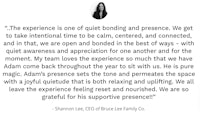 an image of a woman with a quote that says the experience is one of quiet bonding and presence