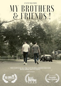 the poster for my brothers and friends