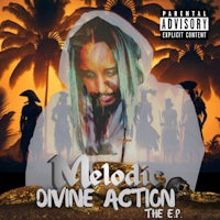 melody - divine action the e