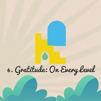 4 gratitude on every level