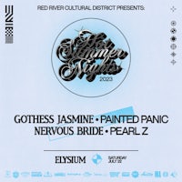 a poster for summer nights featuring gothic jasmine, painted panic, nervous bride, pearl z