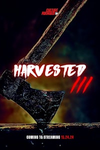 the poster for harvested iii with an axe