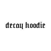 the word decay hoodie on a white background