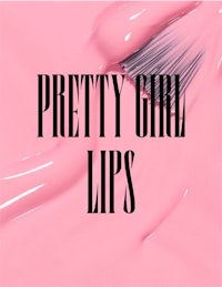 a pink background with the words pretty girl lips