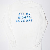 all my niggas love art long sleeve tee