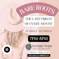 bare roots the last friday of every month