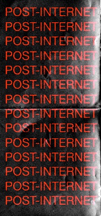 a poster with the words post internet on it
