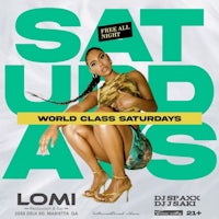 a poster for world class saturdays