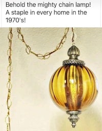 behind the mighty chain lamp a staple in every home in the 1970s