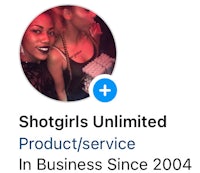 shotgirls unlimited product/service in business since 2004