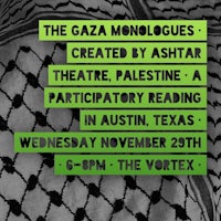 a poster for the gaza monologues created by asher theatre