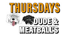 thursdays dude and meatballs