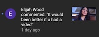 elizabeth wood commented it would have been better if there was a video