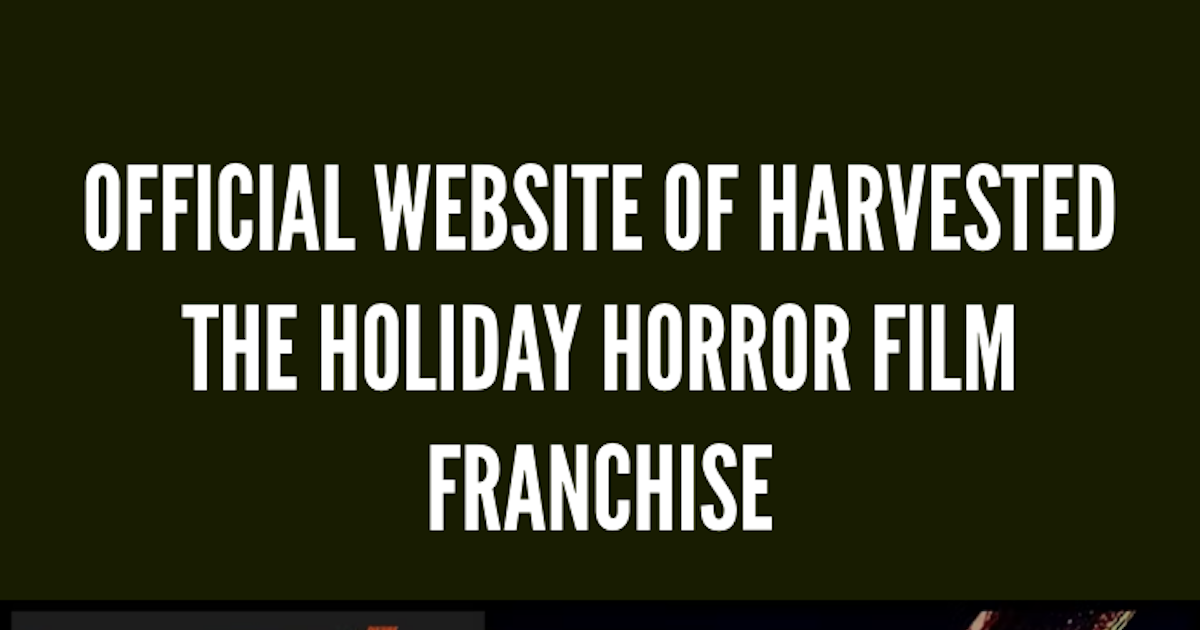 (c) Harvestedhorrorfilm.com
