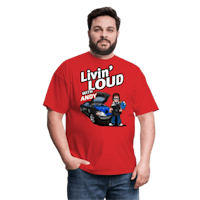 a man wearing a red t - shirt that says livin' loud
