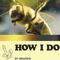 how i do by malcolm