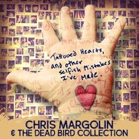 chris margolin's tattooed hearts and other misfortunes - the dead bird collection
