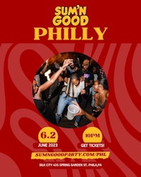 a flyer for the summer good philly event