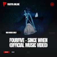 four five since when official music video