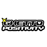 a black background with the words ghetto positivity