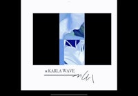 a blue and white poster with the words karla wave