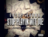 cheevy sinn - stop playing with me