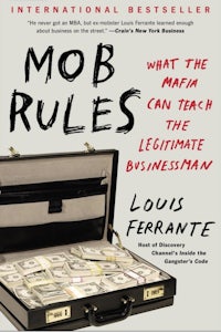 mob rules by louis ferrante