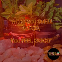 when you smell good, you feel good