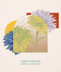 greenhouse - music for living spaces