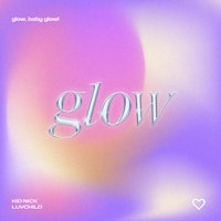 a purple and pink background with the word glow