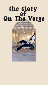 the story of on the verge