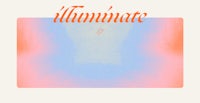 an orange and blue background with the word illuminate written on it