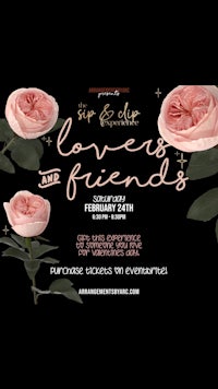 a flyer for lovers friends on a black background with pink roses