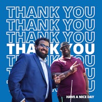 two men standing in front of a blue background with the words thank you have a nice day