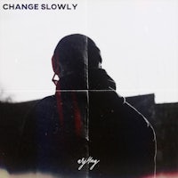 the cover of change slowly