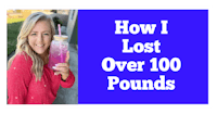 how i lost over 100 pounds