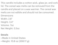 a candle that includes a cotton wick jar and the cereal wax can be removed from the jar