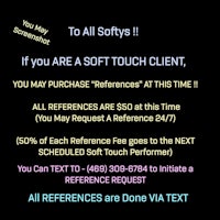 to all softys if you are a soft touch client
