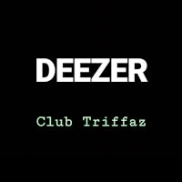 a black background with the words deezer club truffaz