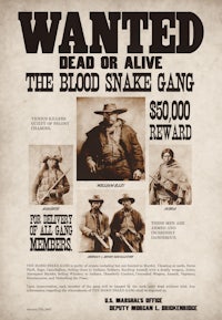 wanted poster for the blood snake gang