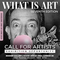 what is art? - call for artists exhibition opportunity