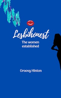 groovy hilton's lesboest the women established