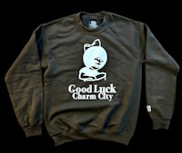 good luck charm city sweatshirt